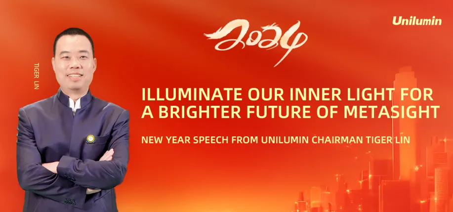 NEW YEAR SPEECH FROM UNILUMIN CHAIRMAN TIGER LIN